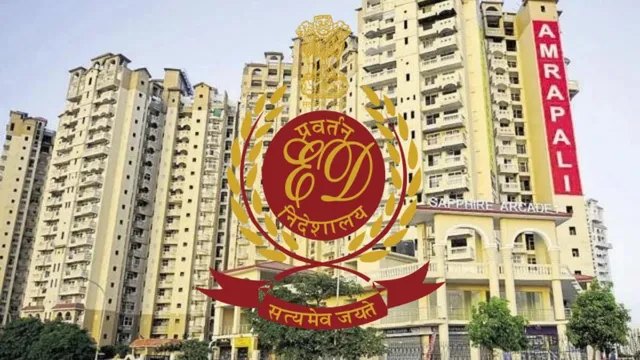 आम्रपाली समूह पर प्रवर्तन निदेशालय की बड़ी कार्रवाई, दिल्ली में संपत्ति कुर्क